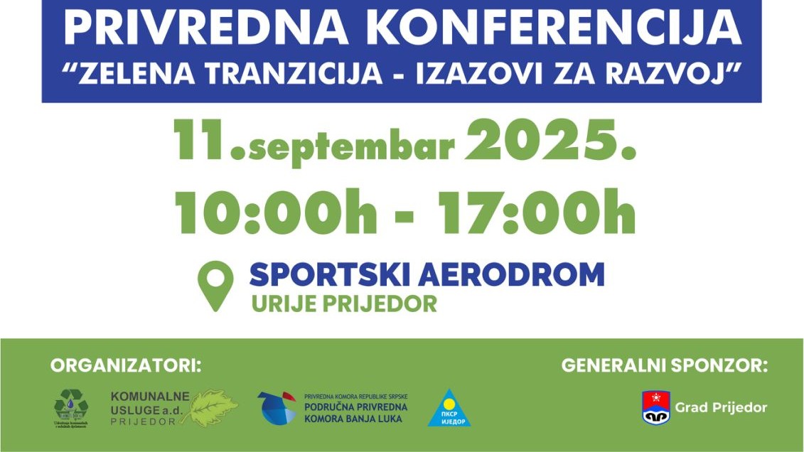 Привредна конференција ЗЕЛЕНА ТРАНЗИЦИЈА – ИЗАЗОВИ ЗА РАЗВОЈ